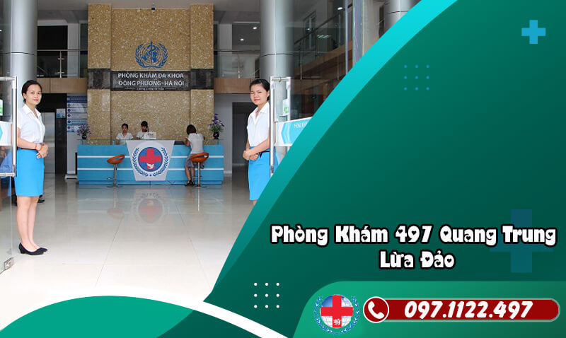 Phòng Khám 497 Quang Trung Lừa Đảo