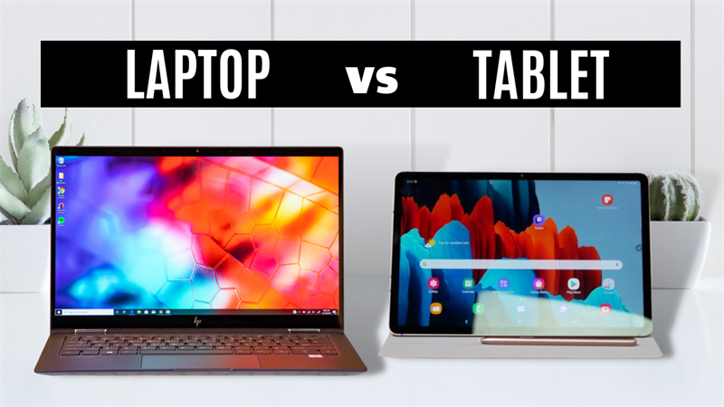 Nên mua laptop PC hay tablet 04