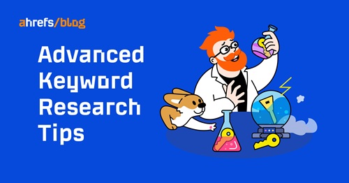 Cách Sử Dụng Ahrefs & SEMrush Tìm Từ Khóa Lợi Nhuận 8 Ahrefs-Keyword-Research-03